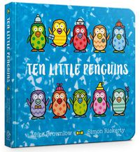 Cover image for Ten Little Penguins Board Book