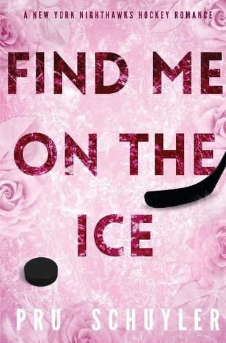 Cover image for Find Me on the Ice