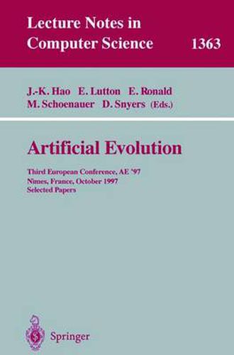 Artificial Evolution: Third European Conference, AE '97, Nimes, France, October 22-24, 1997, Selected Papers