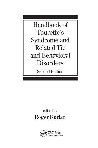 Cover image for Handbook of Tourette's Syndrome and Related Tic and Behavioral Disorders