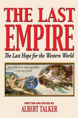 Cover image for The Last Empire - The Last Hope for the Western World