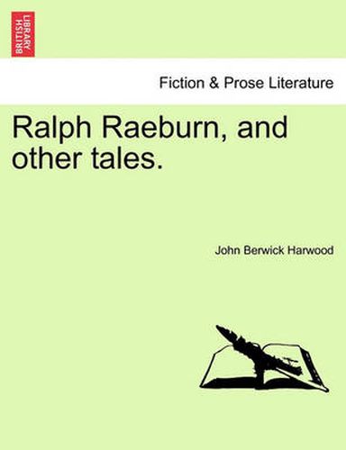 Cover image for Ralph Raeburn, and Other Tales.