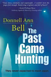 Cover image for The Past Came Hunting