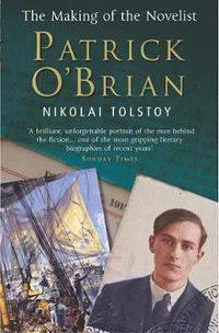 Cover image for Patrick O'Brian: The Making of the Novelist