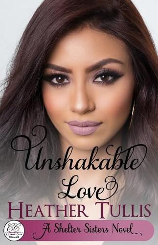 Cover image for Unshakable Love: A Crystal Creek Romance