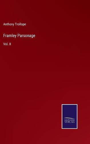 Cover image for Framley Parsonage: Vol. II