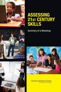 Cover image for Assessing 21st Century Skills: Summary of a Workshop