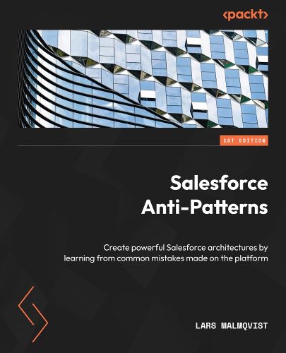 Cover image for Salesforce Anti-Patterns