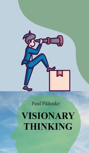 Cover image for Visionary Thinking