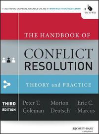 Cover image for The Handbook of Conflict Resolution - Theory and Practice 3e