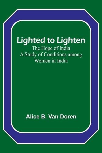 Cover image for Lighted to Lighten