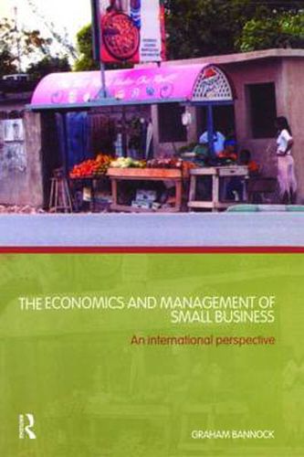 Cover image for The Economics and Management of Small Business: An International Perspective