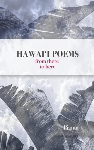 Cover image for Hawai&#699;i Poems: from there to here