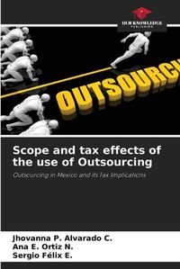 Cover image for Scope and tax effects of the use of Outsourcing