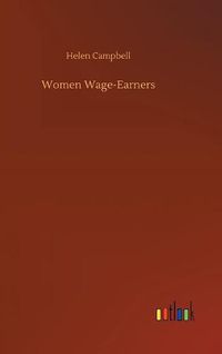 Cover image for Women Wage-Earners