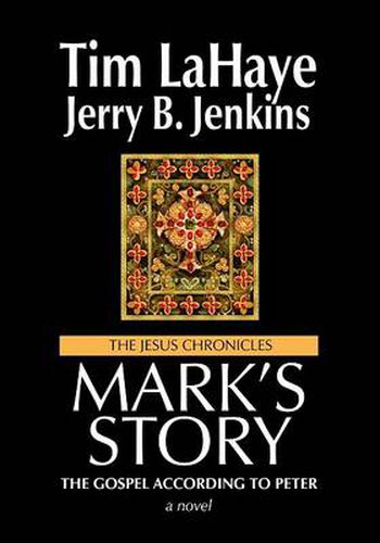 Mark's Story: The Gospel According to Peter