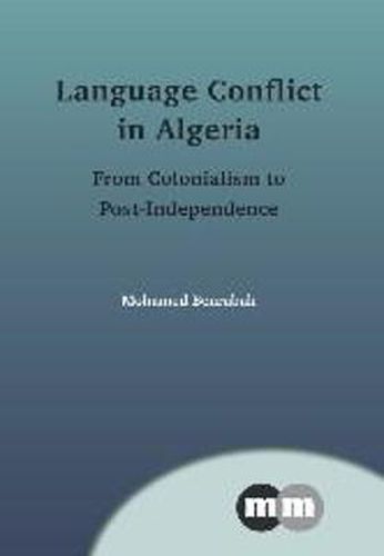 Cover image for Language Conflict in Algeria: From Colonialism to Post-Independence