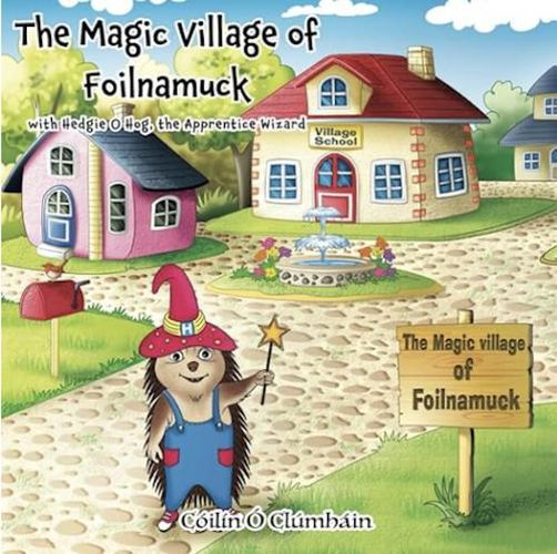 Cover image for The Magic Village of Foilnamuck