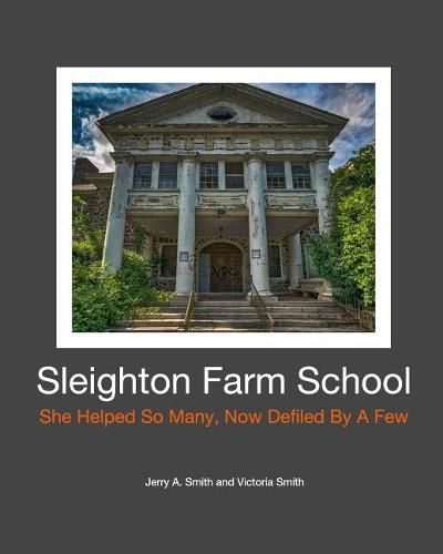 Sleighton Farm School