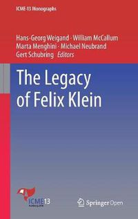 Cover image for The Legacy of Felix Klein