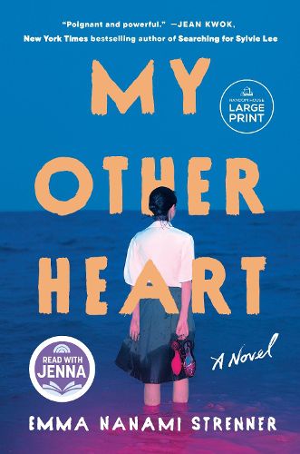 Cover image for My Other Heart: A Read with Jenna Pick