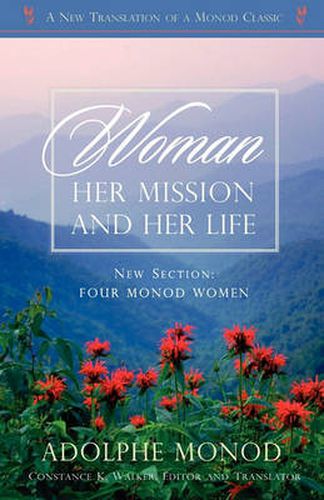 Cover image for Woman: Her Mission and Her Life - Revised Edition