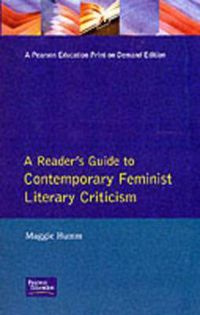 Cover image for A Reader's Guide to Contemporary Feminist Literary Criticism