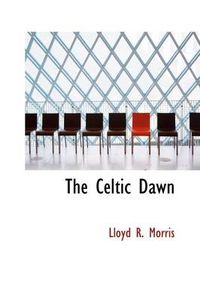 Cover image for The Celtic Dawn