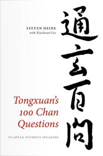 Cover image for Tongxuan's 100 Chan Questions