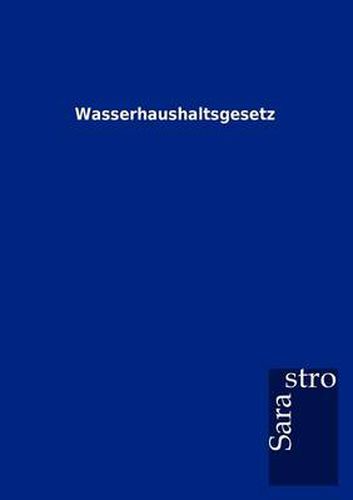 Cover image for Wasserhaushaltsgesetz