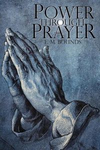 Cover image for Power Through Prayer