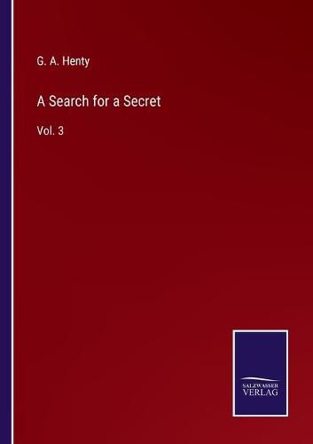 Cover image for A Search for a Secret: Vol. 3