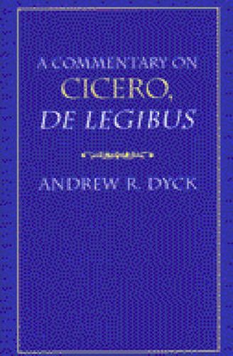 A Commentary on Cicero De Legibus