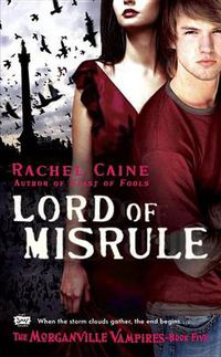 Cover image for Lord of Misrule: The Morganville Vampires, Book 5