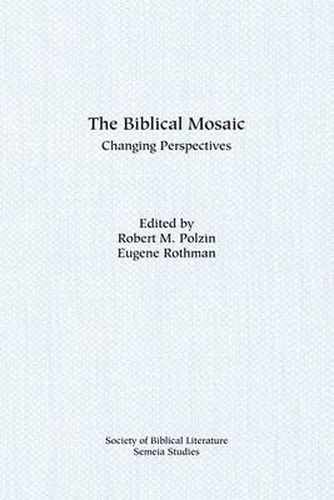 Cover image for The Biblical Mosaic: Changing Perspectives