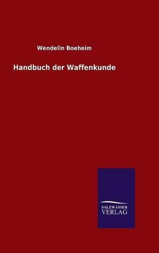 Cover image for Handbuch der Waffenkunde