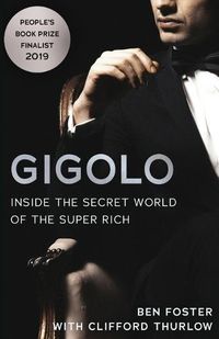 Cover image for Gigolo: Inside the Secret World of the Super Rich