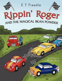 Cover image for Rippin' Roger and the Magical Bean Powder