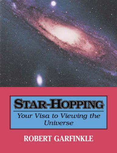 Cover image for Star-Hopping: Your Visa to Viewing the Universe