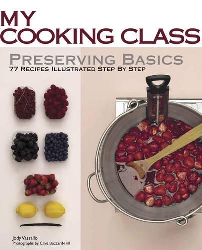 Cover image for My Cooking Class Preserving Basics