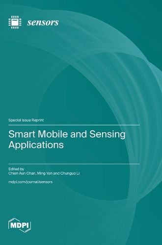 Cover image for Smart Mobile and Sensing Applications