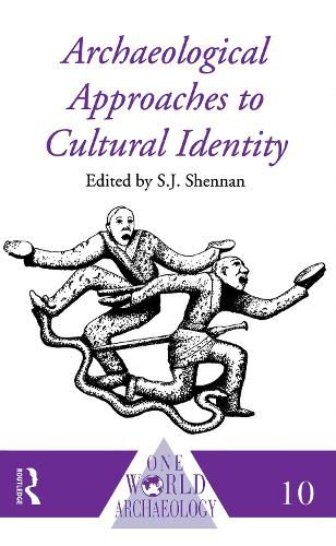 Cover image for Archaeological Approaches to Cultural Identity