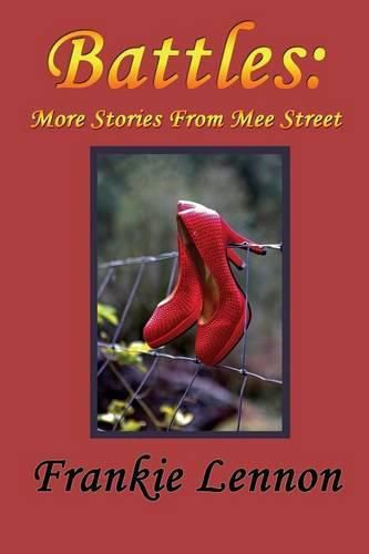 Cover image for Battles: More Stories from the Mee Street Chronicles