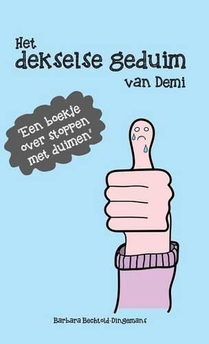 Cover image for Het dekselse geduim van Demi