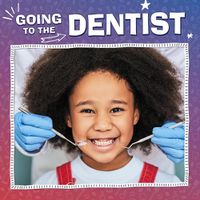 Cover image for Going to the Dentist