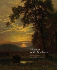 Cover image for Museum of the Southwest: Selections from the Permanent Collection
