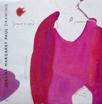 Cover image for Joanna Margaret Paul: Drawing