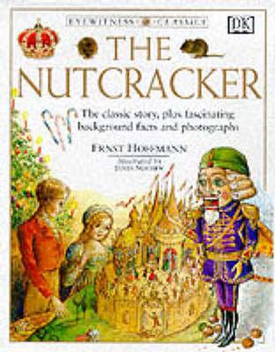 Cover image for Eyewitness Classics:  Nutcracker