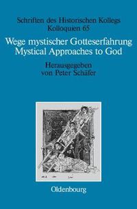 Cover image for Wege mystischer Gotteserfahrung. Mystical Approaches to God