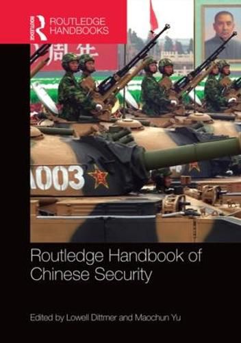 Cover image for Routledge Handbook of Chinese Security